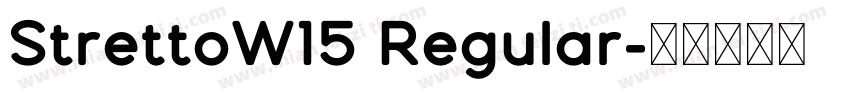 StrettoW15 Regular字体转换